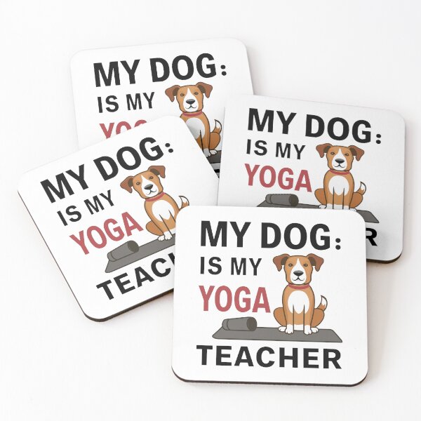 Item preview, My Dog Is My Yoga Teacher designed and sold by MrERNST.
