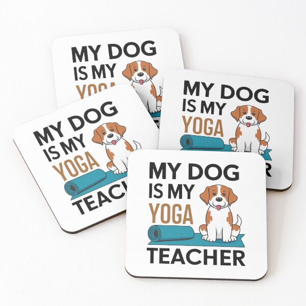 Item preview, My Dog Is My Yoga Teacher designed and sold by MrERNST.