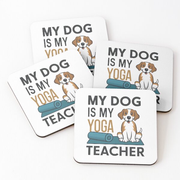 Item preview, My Dog Is My Yoga Teacher designed and sold by MrERNST.