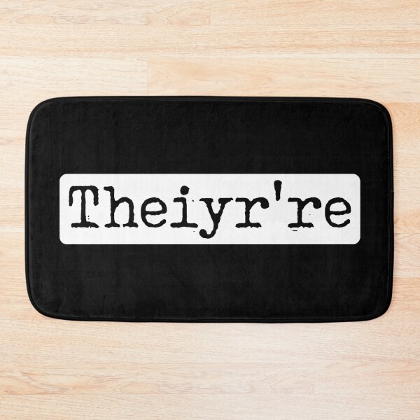 Item preview, Theiyr're -  Grammer Police - Grammar Typo - Funny Teacher Gift - Their There They're - Writer designed and sold by originalsusie.