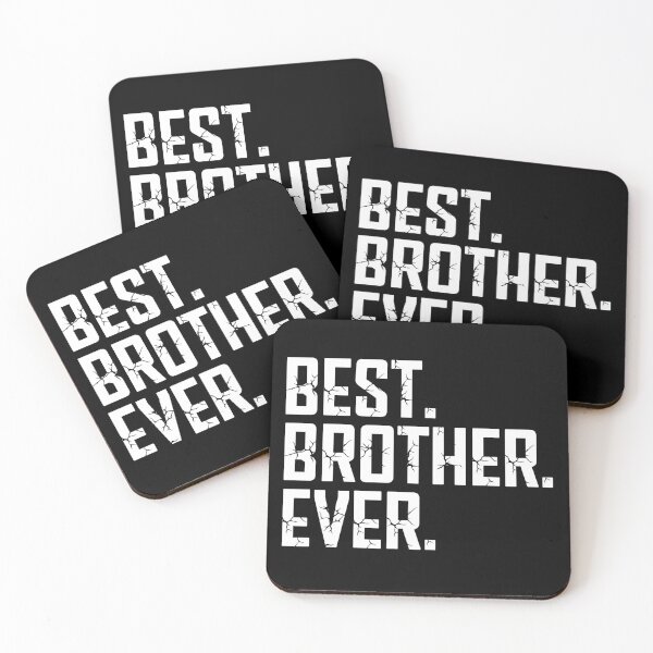 Item preview, Best Brother Ever Favourite Brother Ever Best Family Ever designed and sold by farhanhafeez.