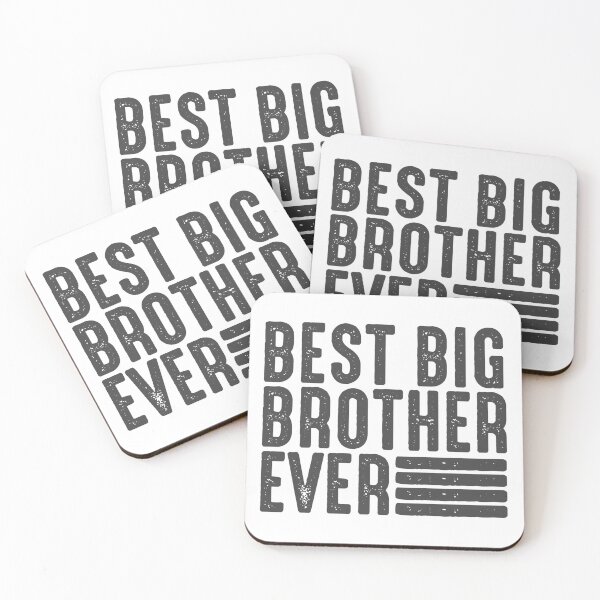 Item preview, Best Big Brother Ever Favourite Brother Ever Best Family Ever designed and sold by farhanhafeez.