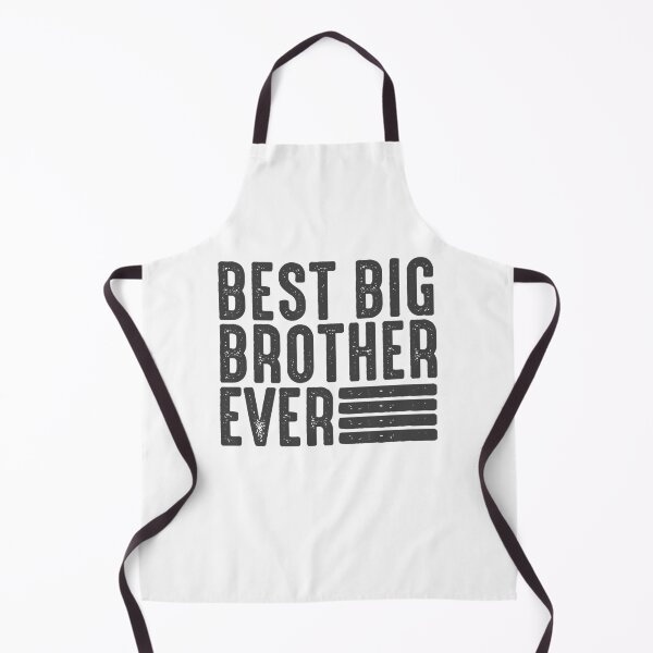 Item preview, Best Big Brother Ever Favourite Brother Ever Best Family Ever designed and sold by farhanhafeez.