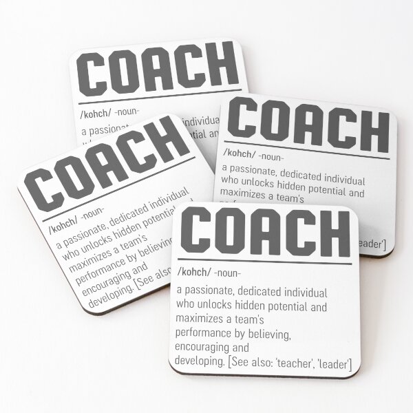 Artikelvorschau, Coach Definition Coach Explained Coach Meaning Best Coach Ever entworfen und verkauft von farhanhafeez.