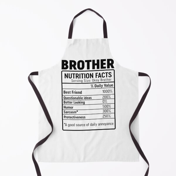 Item preview, Brother Nutrition Facts Favourite Brother Ever Best Family Ever designed and sold by farhanhafeez.
