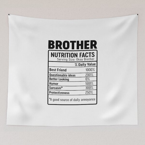 Item preview, Brother Nutrition Facts Favourite Brother Ever Best Family Ever designed and sold by farhanhafeez.