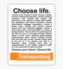Choose life. Sticker
