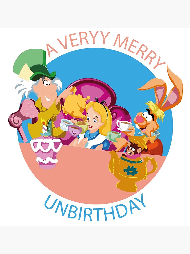 Alice In Wonderland A Verry Merry Unbirthday