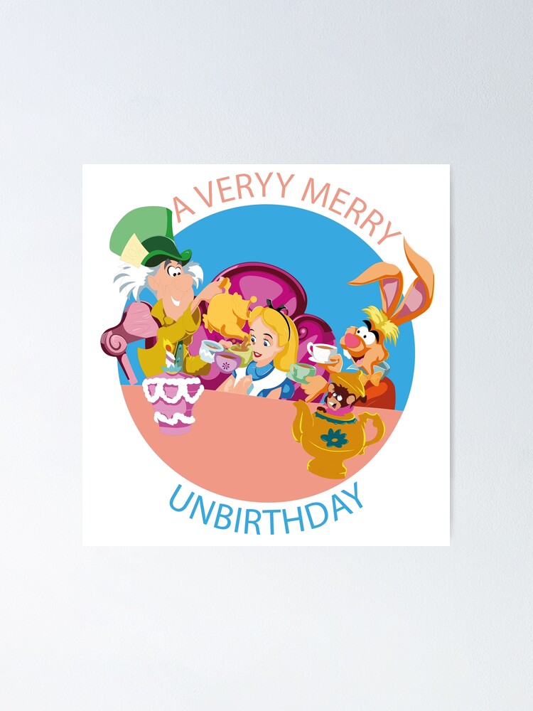 Alice In Wonderland A Verry Merry Unbirthday