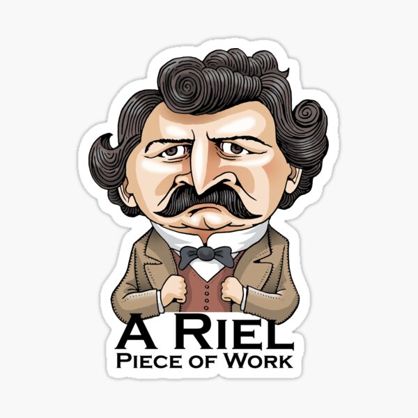 A Riel Piece of Work Sticker