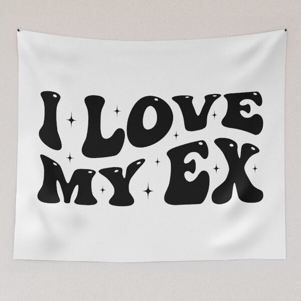 Item preview, Funny Sarcastic Relationship Humor, I Love My Ex designed and sold by Singhe Design.