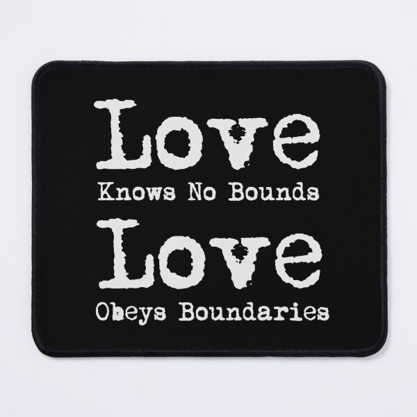 Item preview, Love knows no Bounds, Love obeys boundaries designed and sold by Carrie Potter.