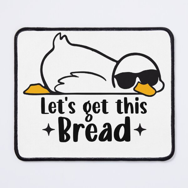 Item preview, Let’s Get This Bread - Cool Duck with Sunglasses designed and sold by Aredbox.