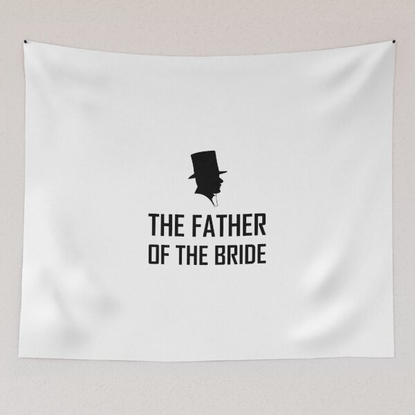 Item preview, Wedding Father Of The Bride designed and sold by TheBestStore.