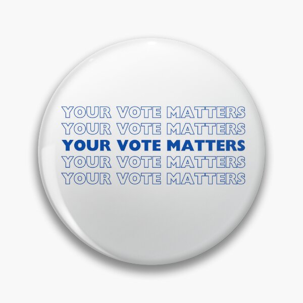 Item preview, Your Vote Matters | vote | election 2024 | presidential election | voting  designed and sold by clcreationsbycaitlin F.