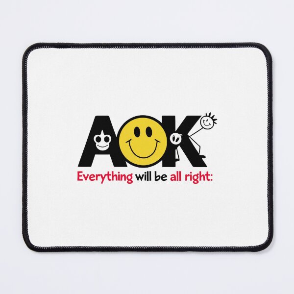 Item preview, A-OK: Everything Will Be All Right designed and sold by Colorful-Garden.
