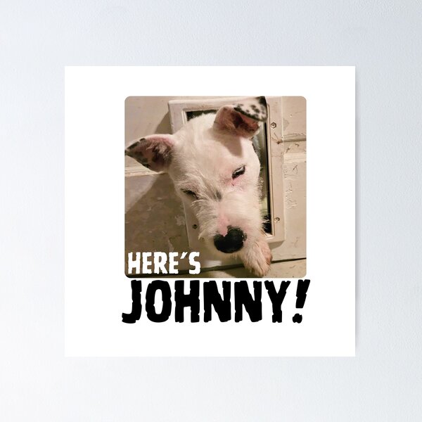 Item preview, Here's Johnny designed and sold by annmariek2018.
