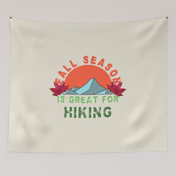 Item preview, Fall season is great for hiking designed and sold by mariya-ivanova.