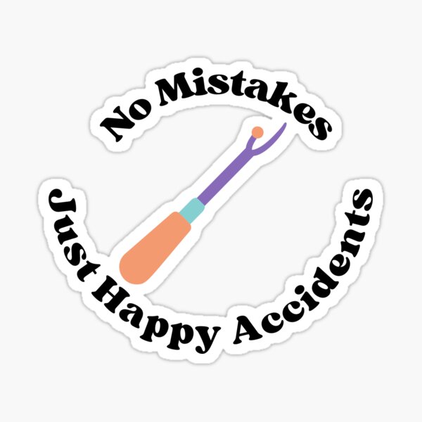 Item preview, No Mistakes, Just Happy Accidents designed and sold by KehlerMade.