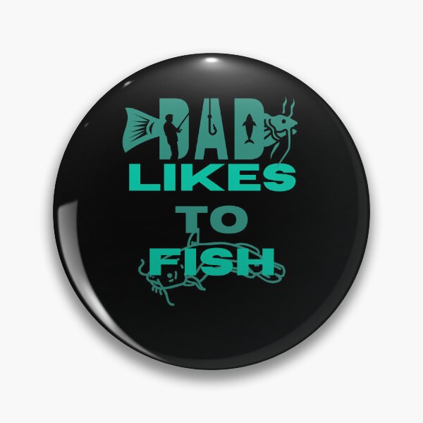 Item preview, Dad likes to fish designed and sold by CatfishCreation.