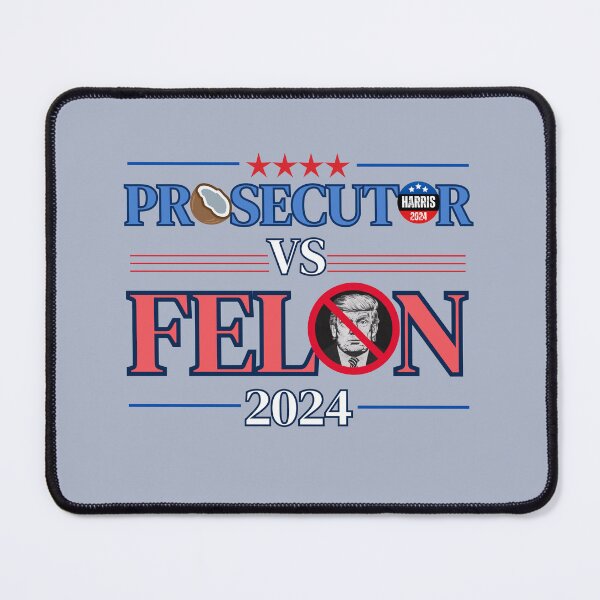 Item preview, Prosecutor VS Felon 2024 Kamala Harris vs Donald Trump designed and sold by Nabucodonoshop.