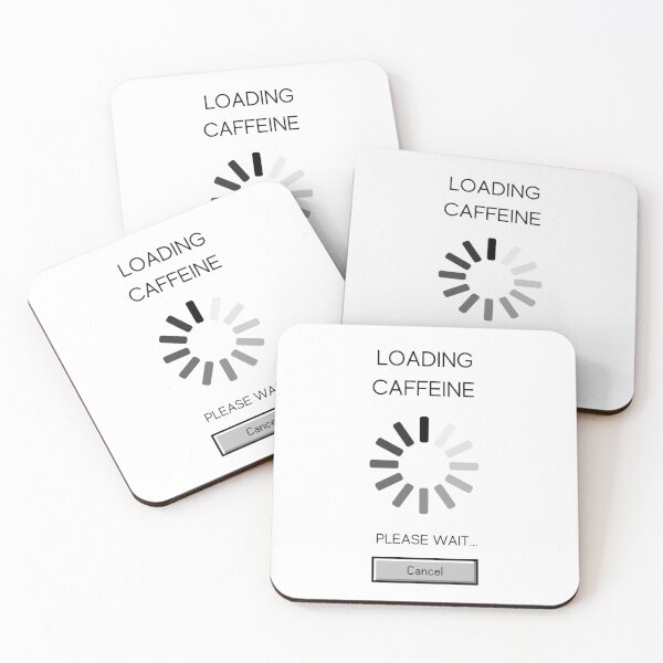 Item preview, Loading Caffeine Please Wait Funny Coffee Lover Quote designed and sold by dariasphinx.