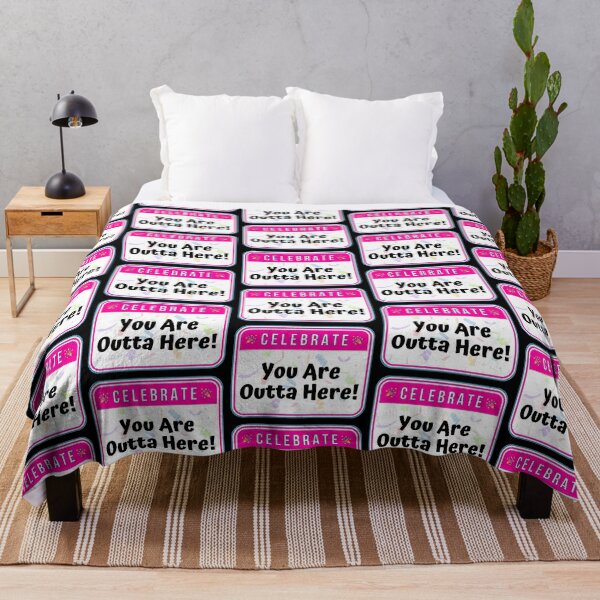 Item preview, CELEBRATE:  You Are Outta Here! - funny celebration signs designed and sold by DesignsFromTW-S.