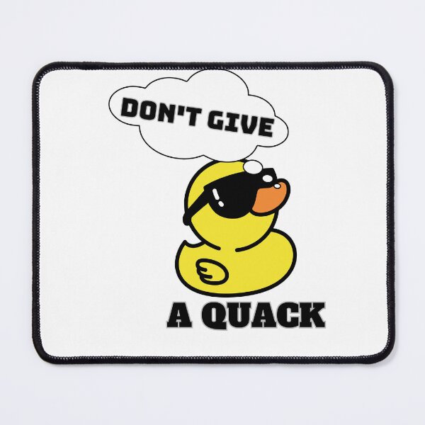 Item preview, Don't give a quack, PG13 insulting rubber duck with sunglasses on. designed and sold by PixelPizzazz.