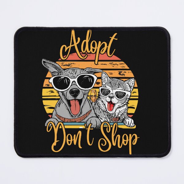 Item preview, Adopt Don't Shop Animal Rescue Awareness designed and sold by AlienOccupation.