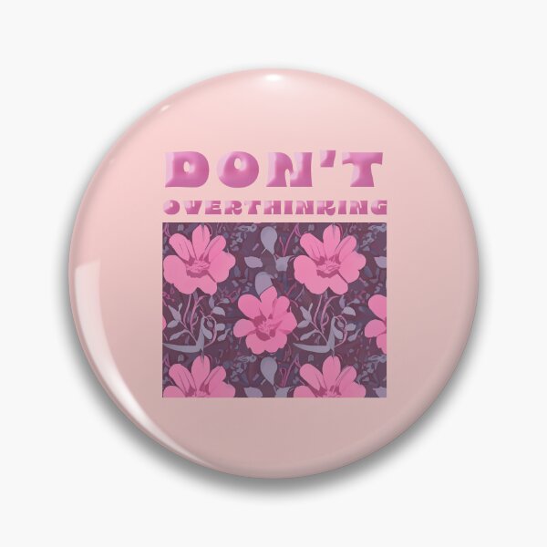 Item preview, DONT OVERTHINKING POSITIVE QUOTES designed and sold by La Loca.