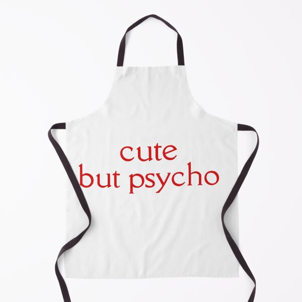 Item preview, Cute but psycho designed and sold by niiceshop.