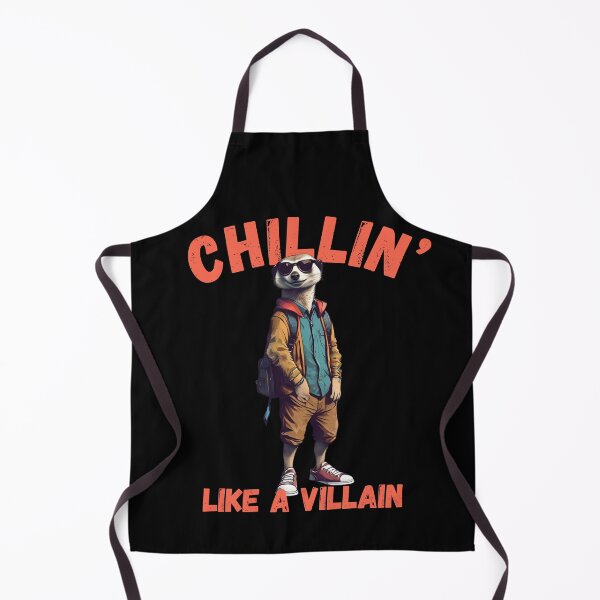 Item preview, Chillin’ Like a Villain Meerkat designed and sold by pUNKnown.