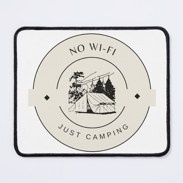 Item preview, No Wi-FI just camping designed and sold by Samot3.