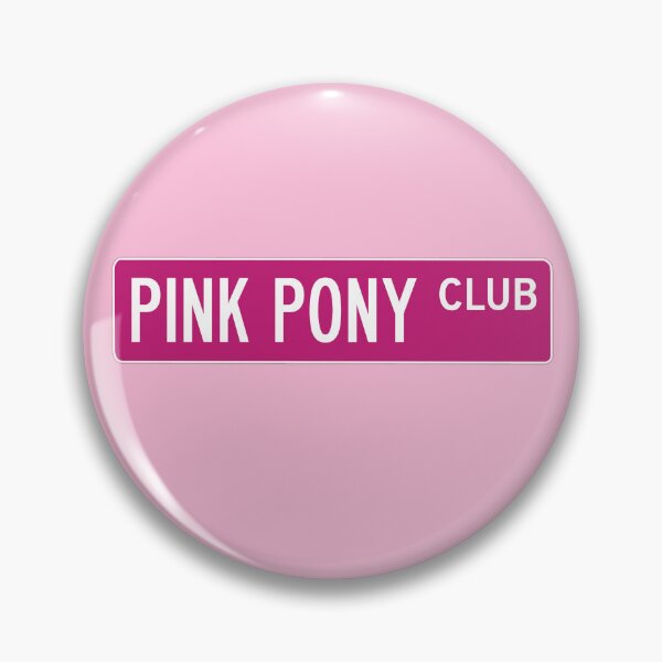Item preview, Pink Pony Club Street Sign designed and sold by aestheticqueen.