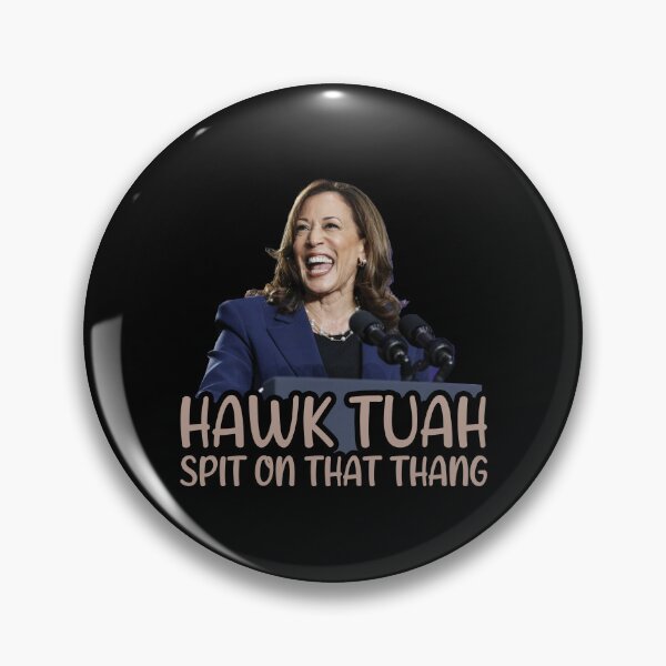 Item preview, Kamala Harris, Hawk Tuah! Spit on that thang, Hawk Tuah Kamala Harris interview   designed and sold by rachimariposa.