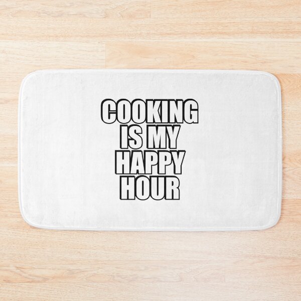 Item preview, Cooking Is My Happy Hour  designed and sold by Inspirationmotivation.