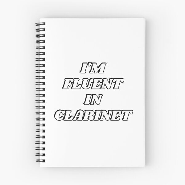 Item preview, Fluent in Clarinet   designed and sold by Inspirationmotivation.