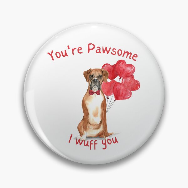Item preview, Boxer Dog You're Pawsome  designed and sold by beastieboutique.