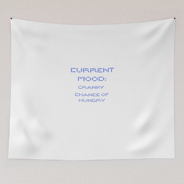 Item preview, "Current mood: Cranky with a chance of hungry." designed and sold by aleister crowley.