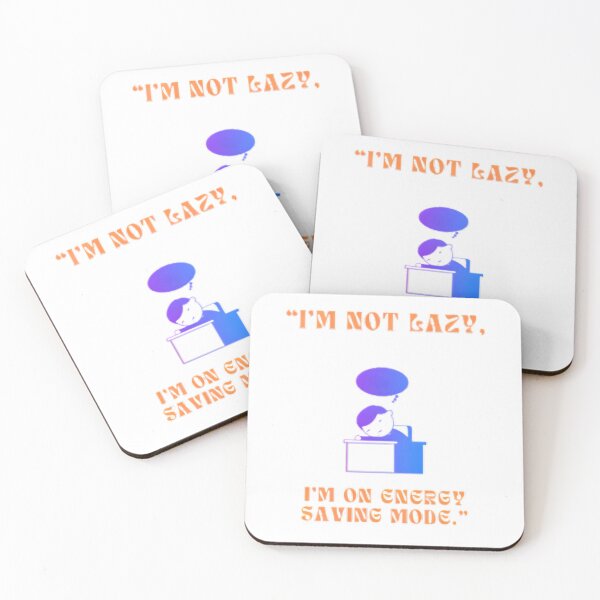 Item preview, "I'm not lazy, I'm on energy-saving mode." designed and sold by aleister crowley.