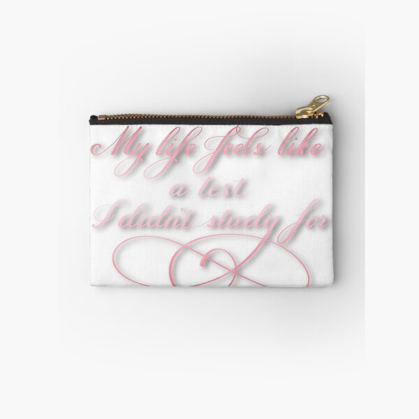 Item preview, Life is a test I didn’t study for designed and sold by Sassmouthpress.