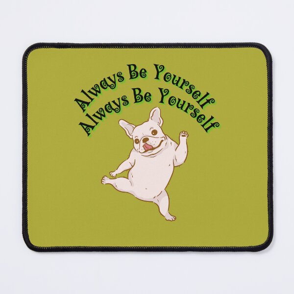 Item preview, Always Be Yourself designed and sold by Vibekindly.