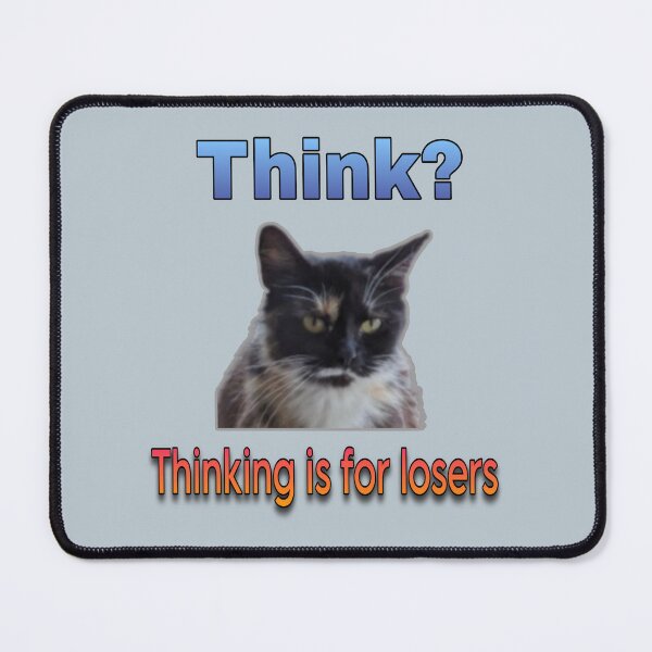 Item preview, Thinking cat meme designed and sold by Esmeraldas2.