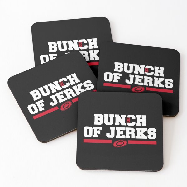 Item preview, BUNCH OF JERKS designed and sold by tyuagfjlada.