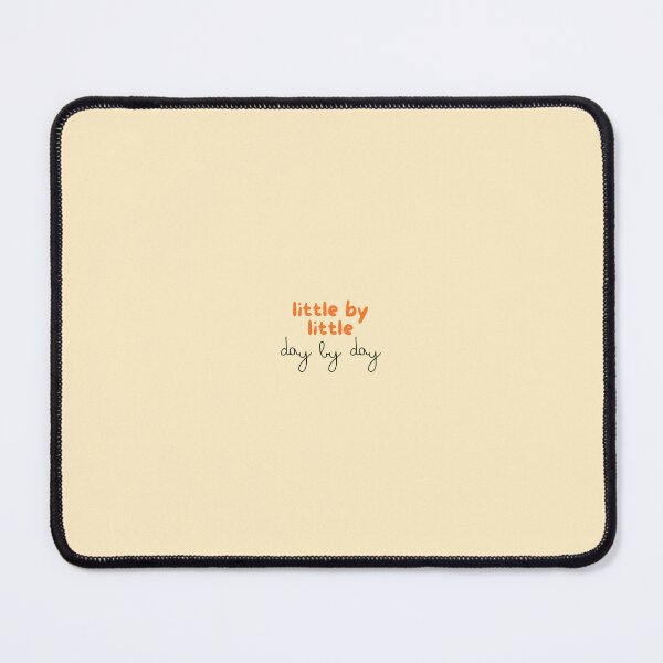 Item preview, little by little, day by day designed and sold by DelphicGianna.