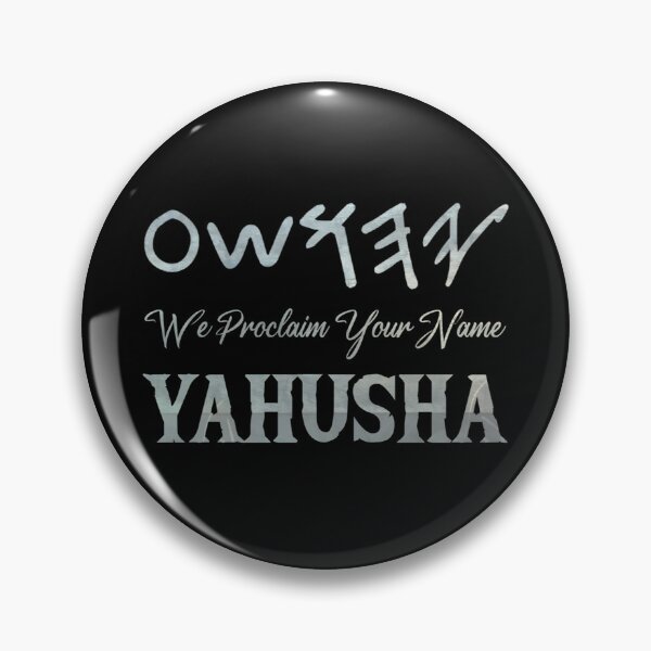 Item preview, YAHUSHA - We Proclaim Your Name - Paleo Hebrew Christian designed and sold by Narrow-Path.