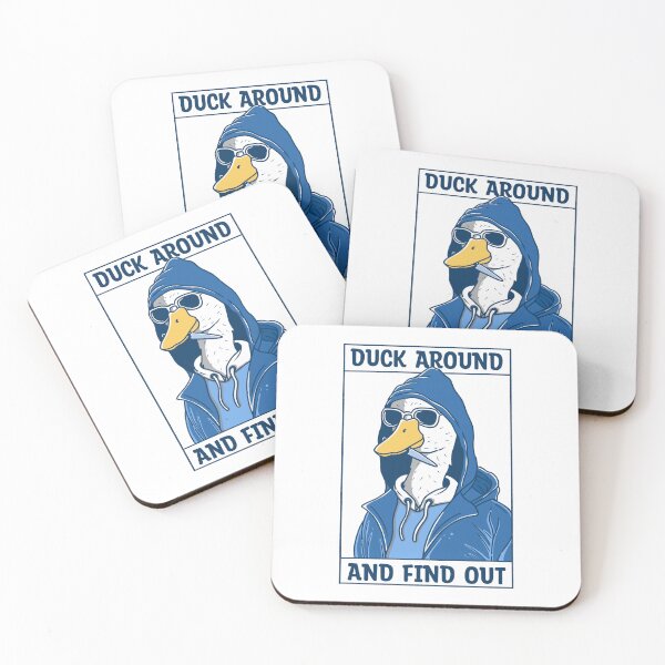 Item preview, Duck Around and Find Out designed and sold by Kimprut.