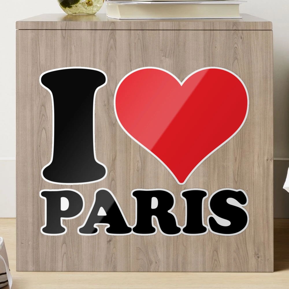 I Love Paris