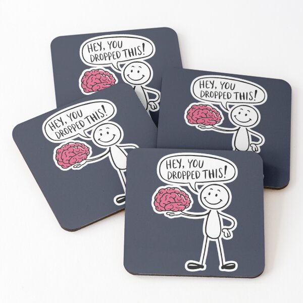 Item preview, Hey You Dropped This - Funny Brain designed and sold by Vicky021.