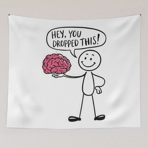 Item preview, Hey You Dropped This - Funny Brain designed and sold by Vicky021.